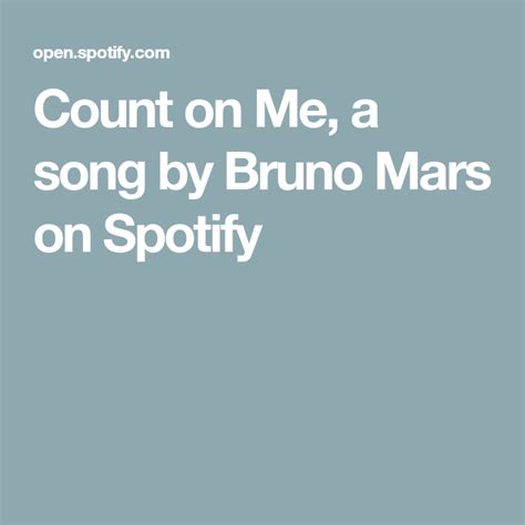 新しいコレクション Count On Me Bruno Mars Spotify Code 296813 Count On Me
