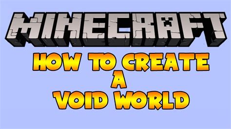 How To Create A Void World Empty World In Minecraft 116 Youtube