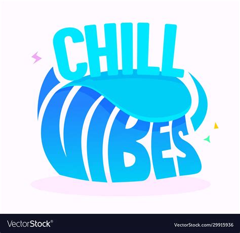 Chill Vibes Banner With Typography In Blue Color Vector Image