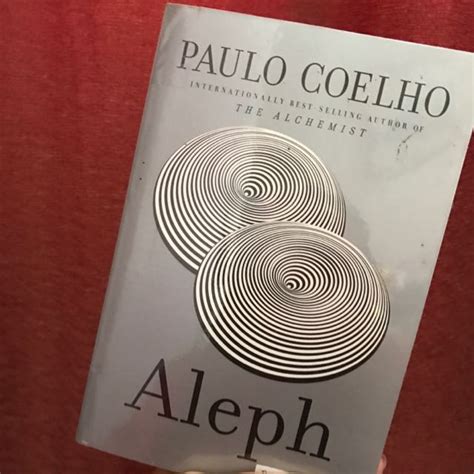 Aleph By Paulo Coelho Hobbies And Toys Books And Magazines Fiction And Non