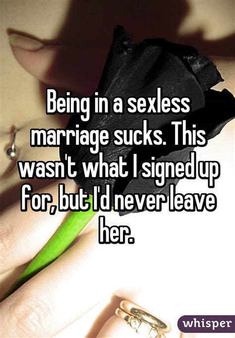12 Confessions From Husbands And Wives In Sexless Marriages Huffpost