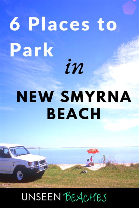 Discover The Top 5 Parking Spots In New Smyrna Beach