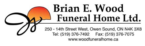 Brian E Wood Funeral Home Obituaries Owen Sound Sun Times