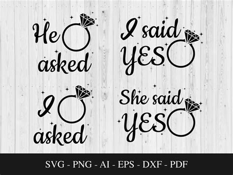 she said yes he asked i said yes i asked bundle svg beautiful hand lettered wedding svg