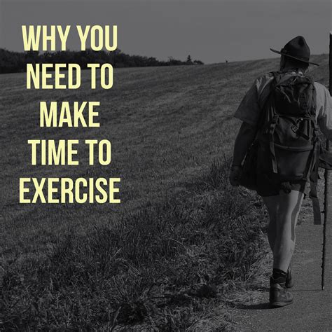 Making Time To Exercise Means To Make Time For You Wellness Break