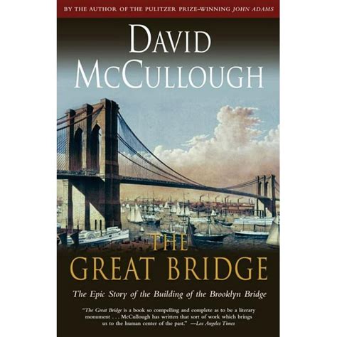 The Great Bridge Paperback