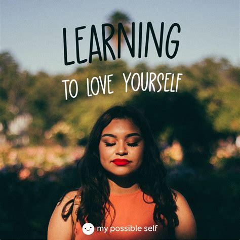 Learning To Love Yourself Learning To Love Yourself Learn To Love