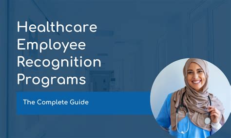 Healthcare Employee Recognition Programs Complete Guide Compt