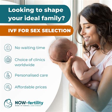 Sex Selection And Ivf Now Fertility