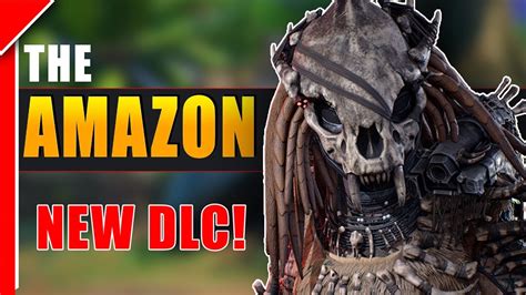 New Dlc Predator Hunting Grounds The Amazon Has Entered The Hunt