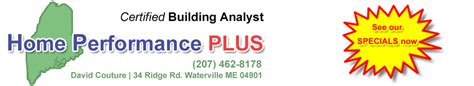 Energy Auditors Central Maine Home Performance Plus In Waterville Maine