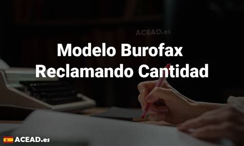 Modelo Burofax Reclamando Cantidad Acead