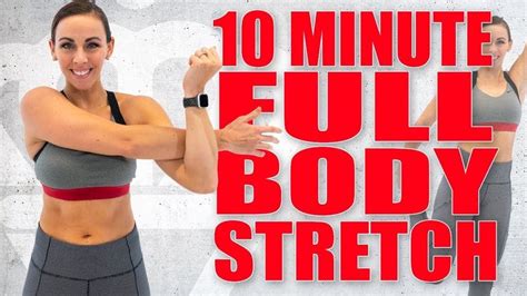 10 Minute Full Body Stretch Sydney Cummings Youtube Full Body