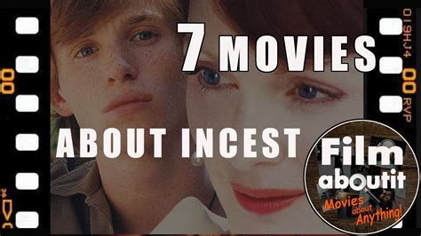 7 Movies About Incest YouTube