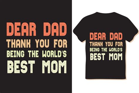 Mothers Day T Shirt Design T Shirt Design Design Vector Illustration