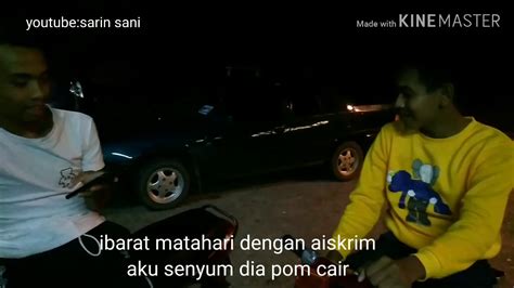 :awak sejak saya kenai awak diri macam ada satu musim saja. Pickup line untuk perempuan part 1 versi tranung - YouTube