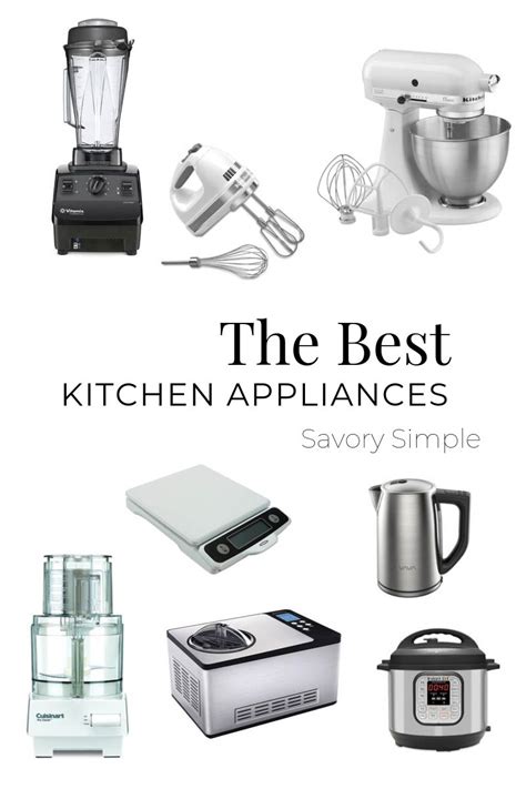 The Best Small Kitchen Appliances For Home Cooks Savory Simple