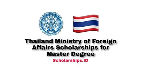 Thailand Ministry Of Foreign Affairs Scholarships For Master Degrees Scholarships And Islam