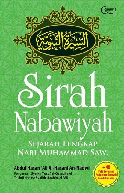 Saat itu, sebagai guru pelajaran tarikh nabi saya memberi tugas. Info Buku : Sirah Nabawiyah Sejarah Lengkap Nabi Muhammad ...
