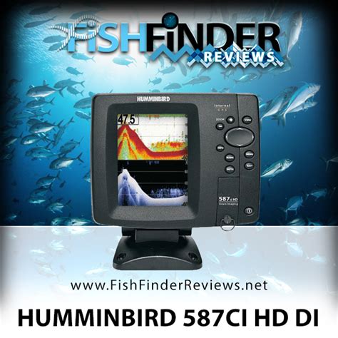 Humminbird 587ci Hd Di Humminbird Fish Finder Reviews
