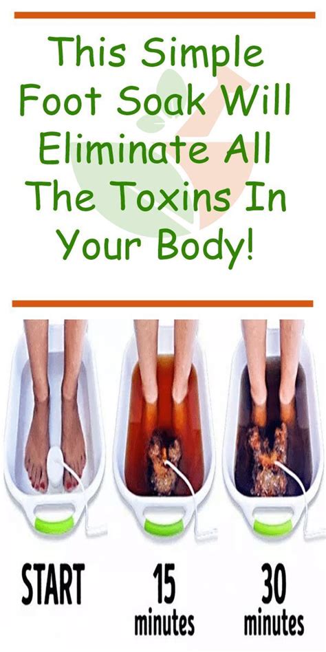 This Simple Foot Soak Will Eliminate All The Toxins In Your Body Our