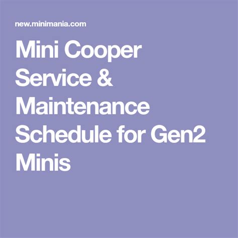 Mini Cooper Service And Maintenance Schedule For Gen2 Minis Service
