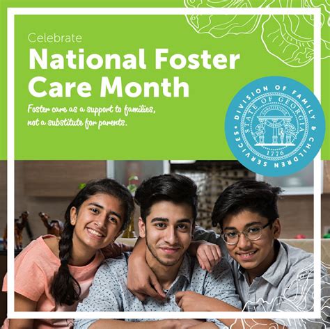 Foster parents provide tender care for children who have experienced abuse and neglect. Celebrate National Foster Care Month! - GA Division of ...