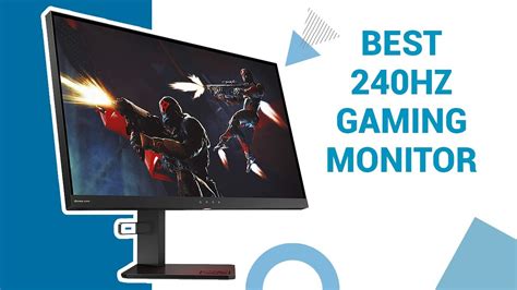 Best 240hz Gaming Monitors Reviews 2022 Top 6 Picks
