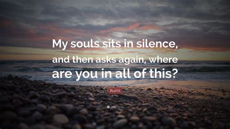 Quotes By Rumi On Silence Master Trick