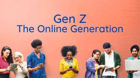 Gen Z The Online Generation The Media Angel
