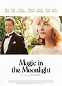 Magic in the Moonlight - Film (2014) - SensCritique