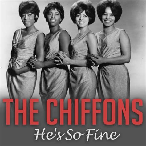 Hes So Fine Single By The Chiffons Napster