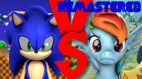 Sonic Vs Rainbow Dash Remastered 1080p Youtube