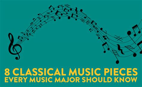 8 Classical Music Pieces Every Music Major Should Know · Online At