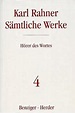 Karl Rahner Sämtliche Werke / Sämtliche Werke 4 von Karl Rahner ...