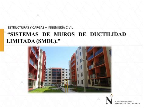 Sistema De Muros De Dultilidad Limitada Smdl Per Ppt