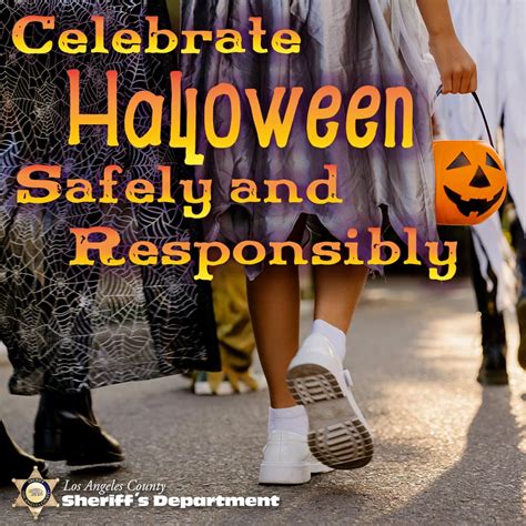 Halloween Safety Los Angeles County Sheriffs Department