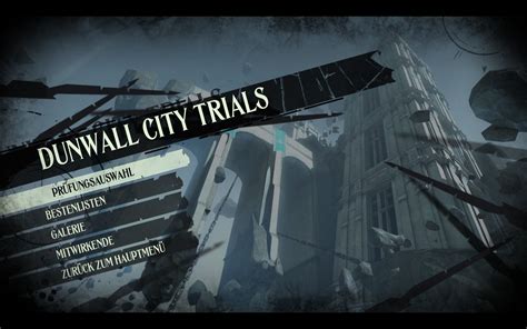 Dunwall City Trials Dishonored Wiki Fandom Powered By Wikia