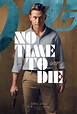 No Time to Die Movie Poster Gallery