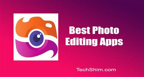 Top 9 Best Photo Editing Apps In 2020 For Android Phone