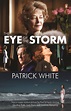 The Eye of the Storm by Patrick White - Penguin Books New Zealand