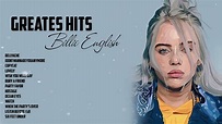 [THE BEST OF] Billie Eilish Top Greates Songs [FULL HD] - YouTube