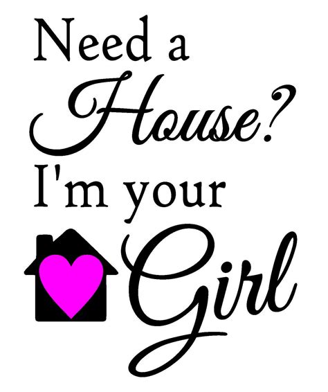 Need A House Im Your Girl Svg File Etsy