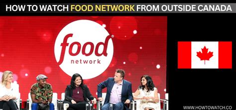 How To Watch Food Network Outside Canada Easy Steps 2024