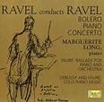 Amazon | Ravel Conducts Ravel | Claude Debussy, Gabriel Fauré, Maurice ...