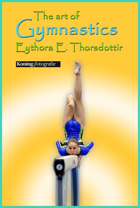 The Art Of Gymnastics By Eyrhora F Threadottir Book Cover