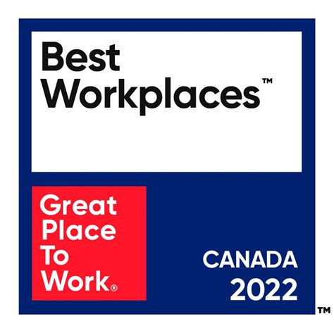 Best Workplaces In Canada 2022 Great Place To Work Canada