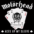 Motörhead - Aces Up My Sleeve - The Collection - Encyclopaedia Metallum ...