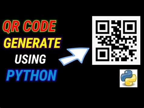 Qr Code Generate Using Python Youtube