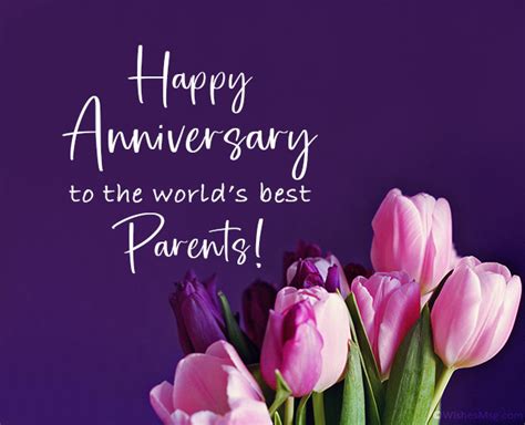 150 Happy Anniversary Wishes For Parents Wishesmsg 2023
